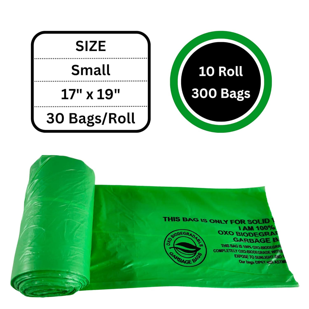 Singhal Compostable/Biodegradable Garbage Bags 17 X 19 Inches (Small Size) 300 Bags (10 Rolls) Dustbin Bag/Trash Bag - Green Color | With Easy Tie-Tapes